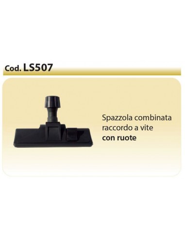SPAZZOLA COMBINATA CON RUOTE RACCORDO...